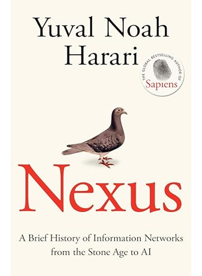 Nexus A Brief History Of Information Networks From The Stone Age To Ai